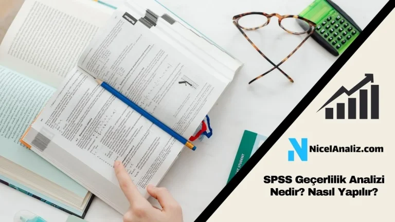 SPSS Geçerlilik Analizi Nedir? Nasıl Yapılır?